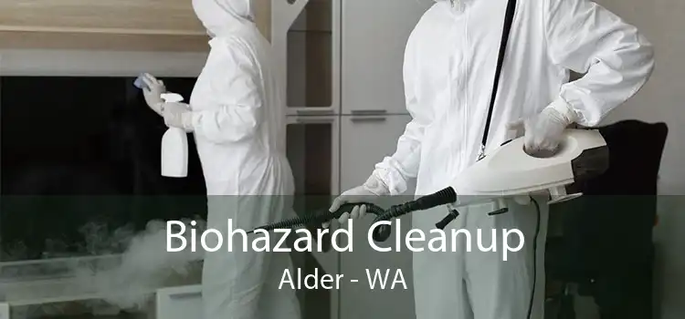 Biohazard Cleanup Alder - WA