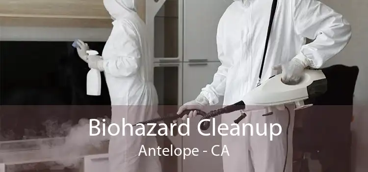Biohazard Cleanup Antelope - CA