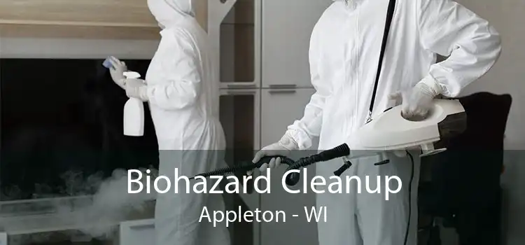Biohazard Cleanup Appleton - WI