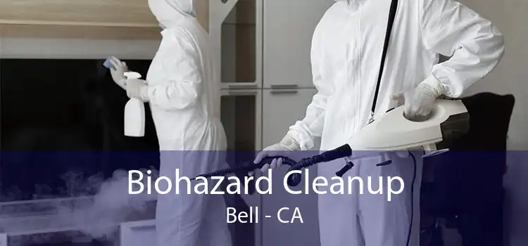 Biohazard Cleanup Bell - CA