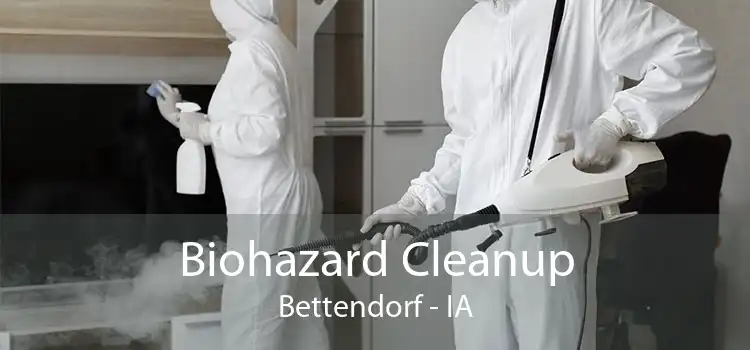 Biohazard Cleanup Bettendorf - IA