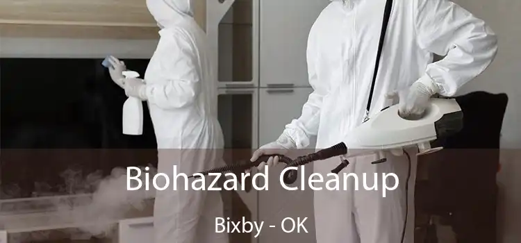  Biohazard Cleanup Bixby - OK