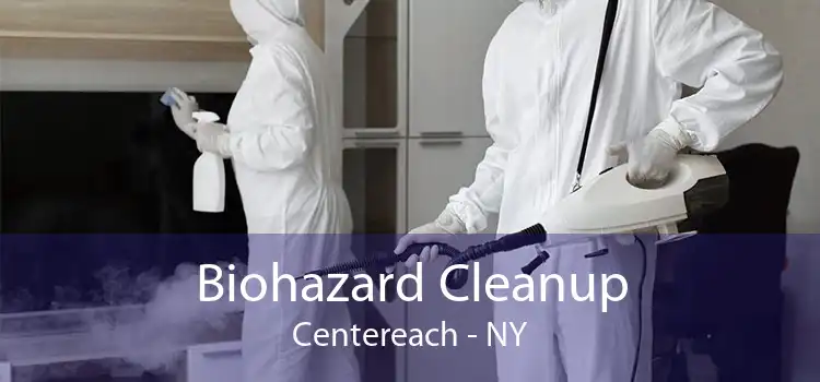 Biohazard Cleanup Centereach - NY