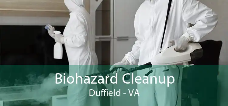 Biohazard Cleanup Duffield - VA