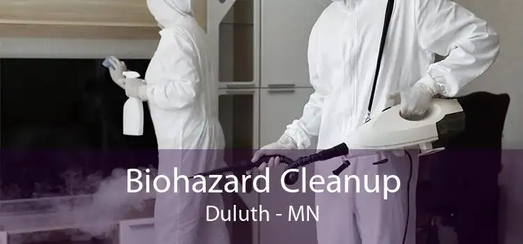Biohazard Cleanup Duluth - MN