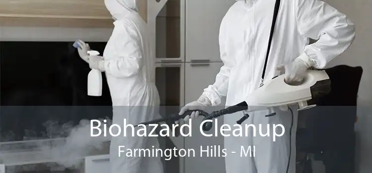 Biohazard Cleanup Farmington Hills - MI