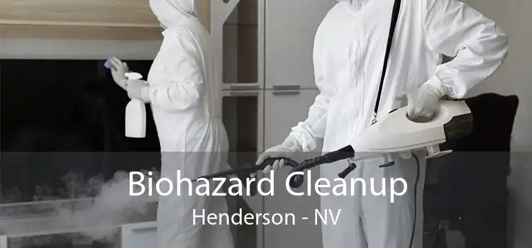 Biohazard Cleanup Henderson - NV