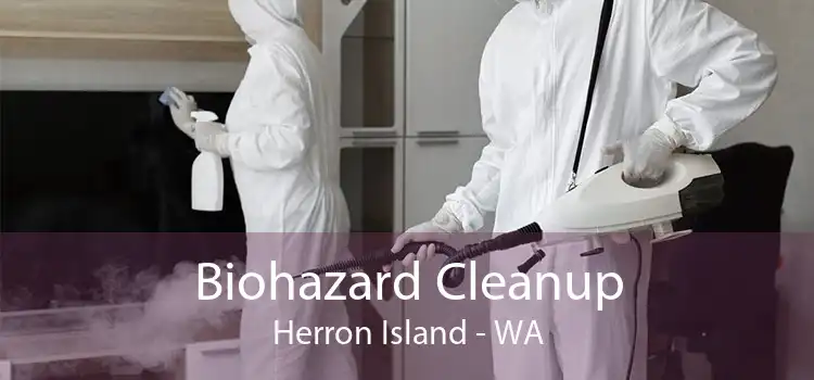 Biohazard Cleanup Herron Island - WA