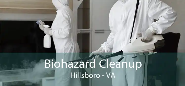 Biohazard Cleanup Hillsboro - VA