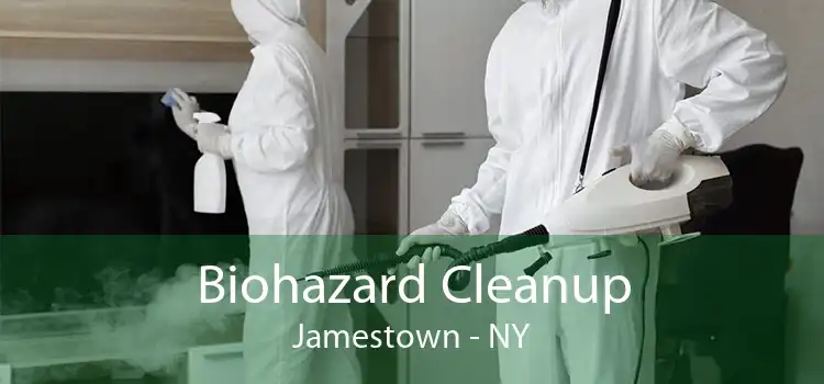 Biohazard Cleanup Jamestown - NY