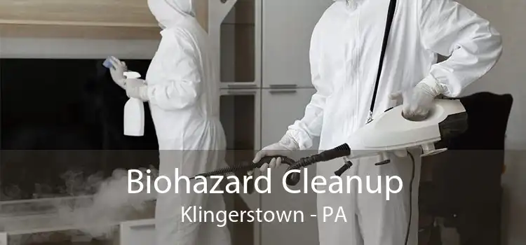 Biohazard Cleanup Klingerstown - PA