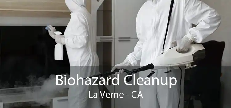 Biohazard Cleanup La Verne - CA