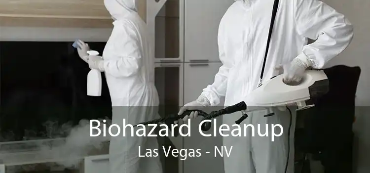Biohazard Cleanup Las Vegas - NV