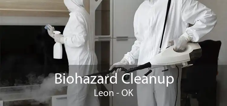 Biohazard Cleanup Leon - OK
