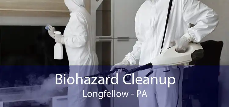 Biohazard Cleanup Longfellow - PA