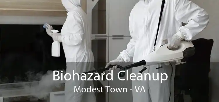 Biohazard Cleanup Modest Town - VA