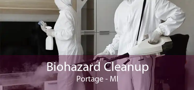 Biohazard Cleanup Portage - MI