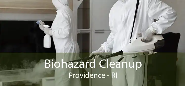 Biohazard Cleanup Providence - RI