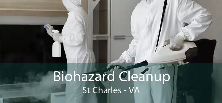 Biohazard Cleanup St Charles - VA