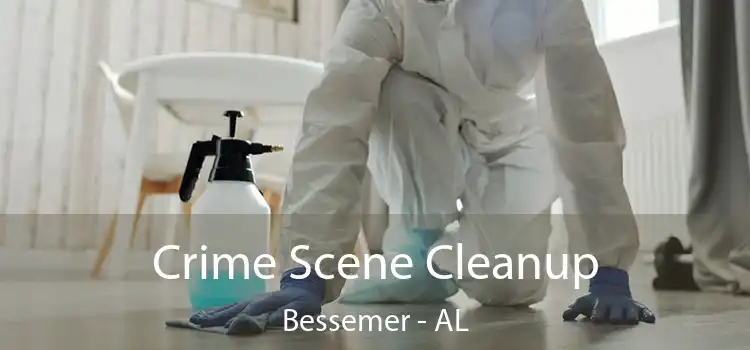  Crime Scene Cleanup Bessemer - AL