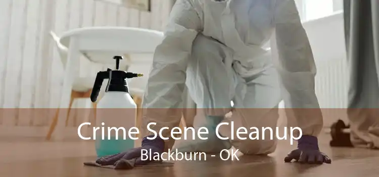 Crime Scene Cleanup Blackburn - OK