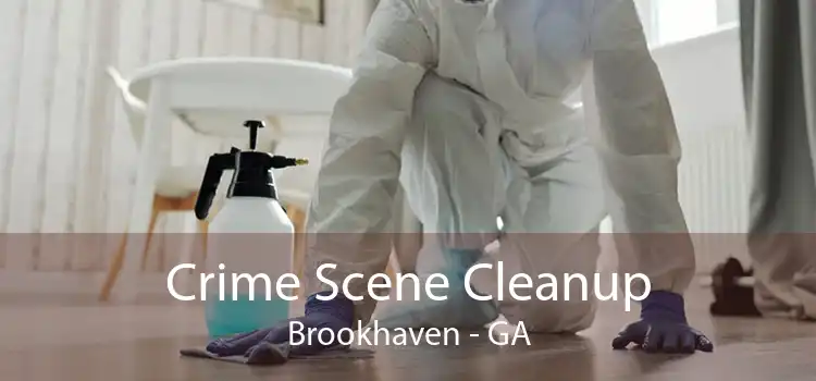 Crime Scene Cleanup Brookhaven - GA