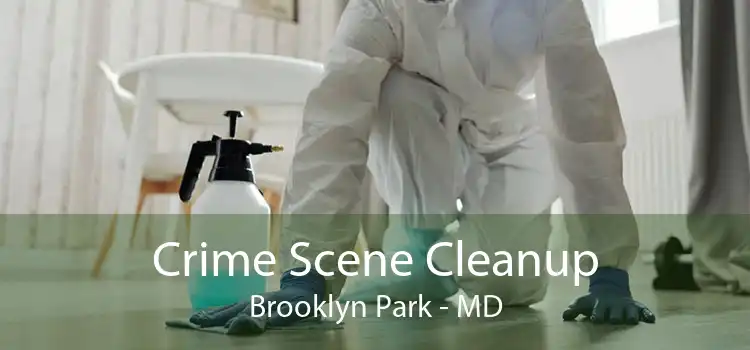 Crime Scene Cleanup Brooklyn Park - MD