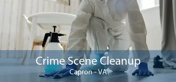 Crime Scene Cleanup Capron - VA