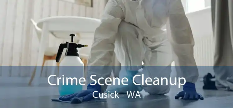 Crime Scene Cleanup Cusick - WA