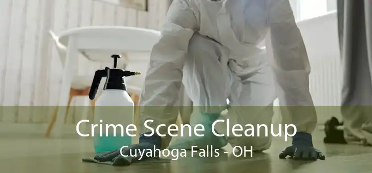 Crime Scene Cleanup Cuyahoga Falls - OH