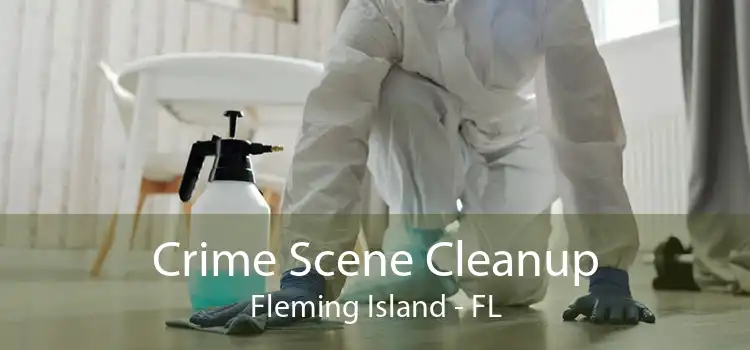 Crime Scene Cleanup Fleming Island - FL