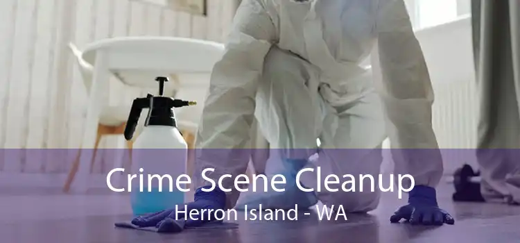 Crime Scene Cleanup Herron Island - WA