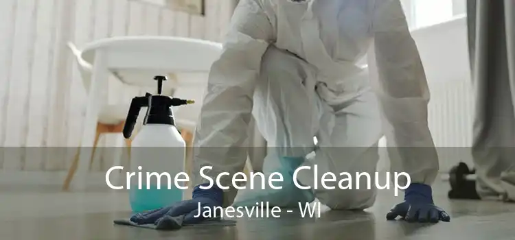 Crime Scene Cleanup Janesville - WI