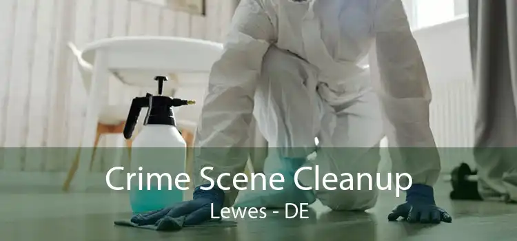 Crime Scene Cleanup Lewes - DE