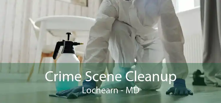 Crime Scene Cleanup Lochearn - MD