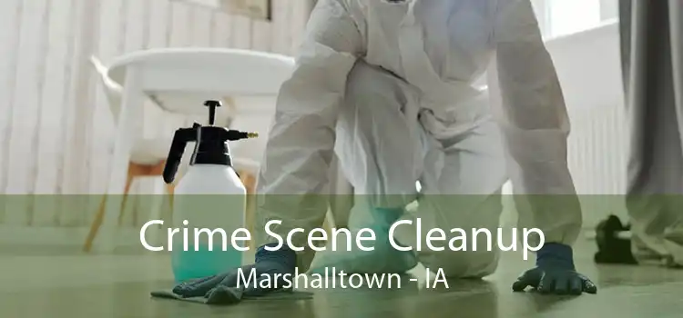 Crime Scene Cleanup Marshalltown - IA