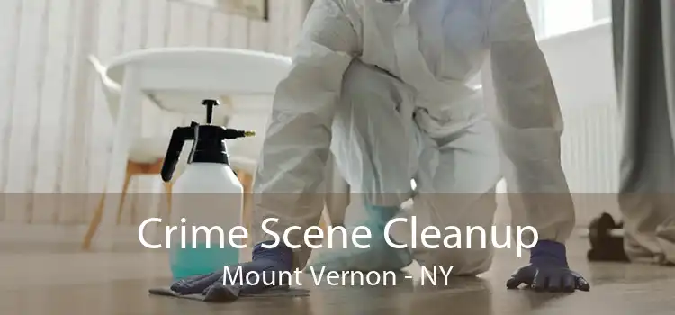 Crime Scene Cleanup Mount Vernon - NY