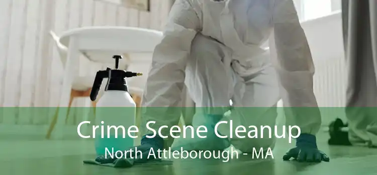 Crime Scene Cleanup North Attleborough - MA