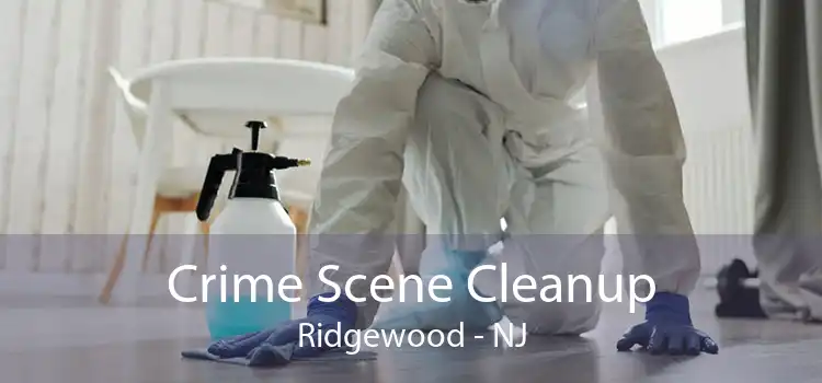 Crime Scene Cleanup Ridgewood - NJ