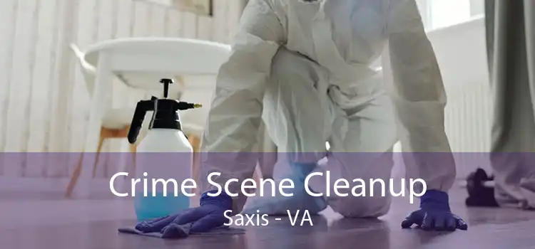 Crime Scene Cleanup Saxis - VA