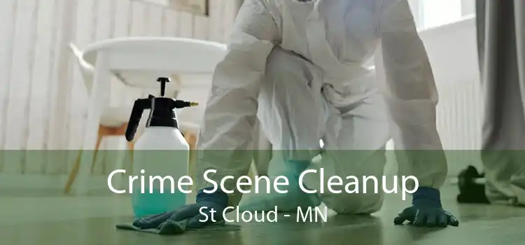 Crime Scene Cleanup St Cloud - MN