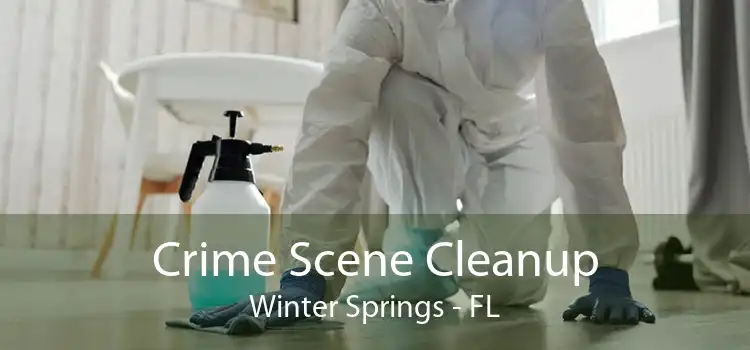 Crime Scene Cleanup Winter Springs - FL