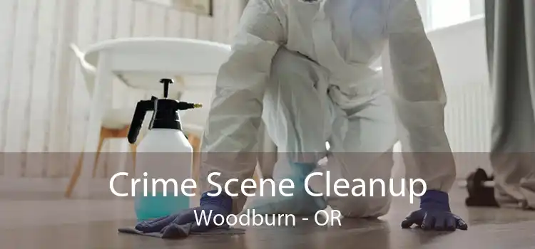 Crime Scene Cleanup Woodburn - OR