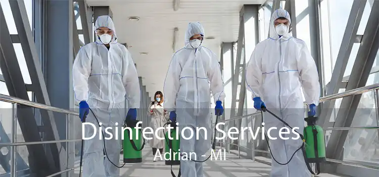 Disinfection Services Adrian - MI