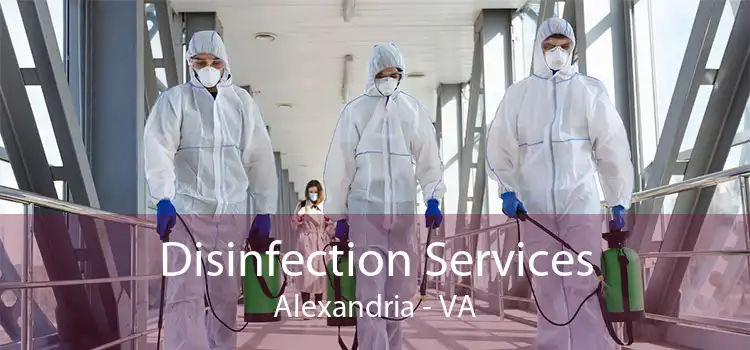 Disinfection Services Alexandria - VA