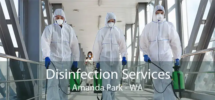 Disinfection Services Amanda Park - WA