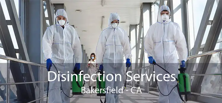 Disinfection Services Bakersfield - CA