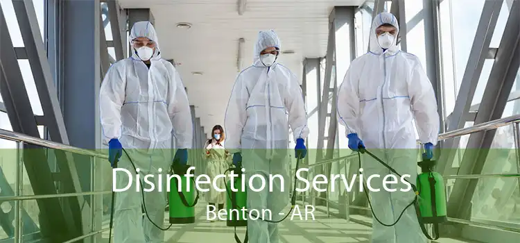 Disinfection Services Benton - AR