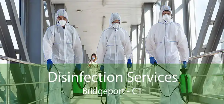 Disinfection Services Bridgeport - CT
