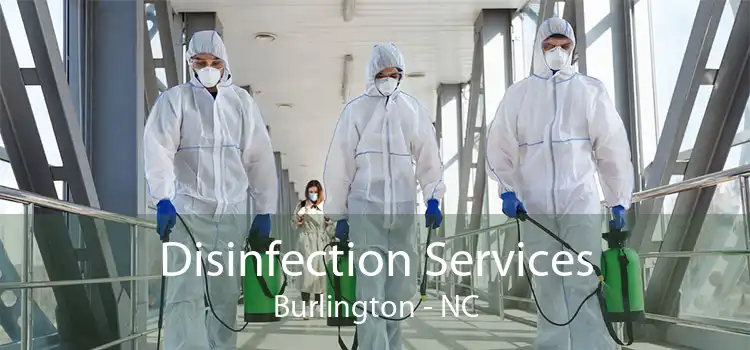 Disinfection Services Burlington - NC